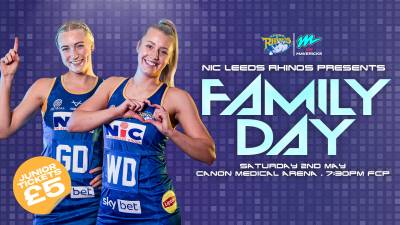 Rhinos Netball Host Family Day - 2nd May